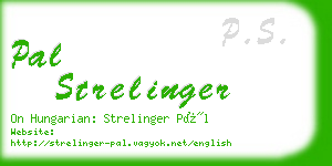 pal strelinger business card